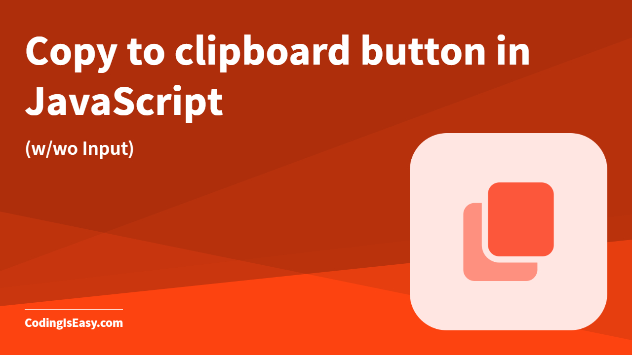 Copy to clipboard button in JavaScript