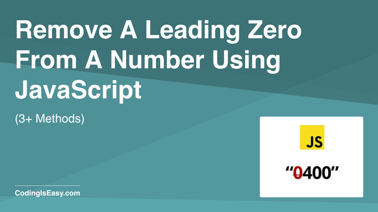 Remove A Leading Zero From A Number Using JavaScript